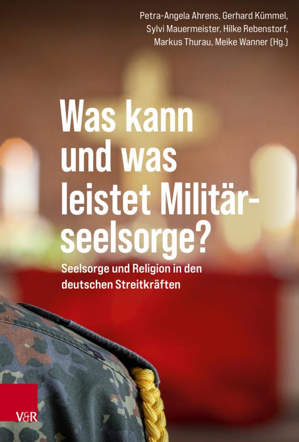Cover Was kann und was leistet Militärseelsorge?